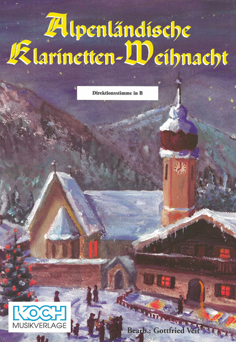 Alpenländische Klarinetten–Weihnacht (1999)