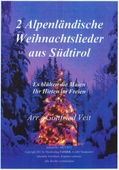 Zwei alpenländische Weihnachtslieder aus Südtirol (2021)