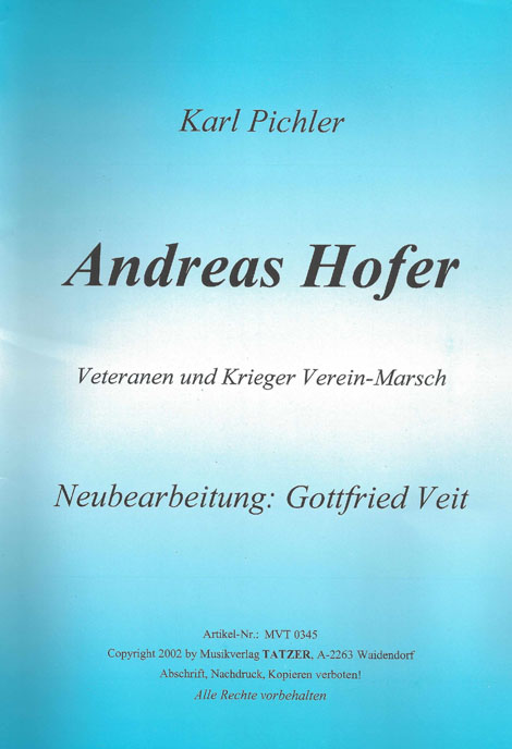 Andreas Hofer Veteranen und Krieger Verein Marsch (2002)