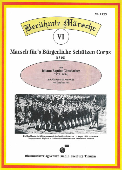 Marsch für`s Bürgerliche Schützen Corps Innsbruck (1995)