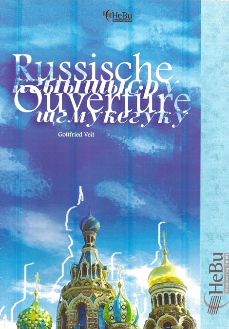 Russische Ouvertüre (2010)