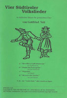 Vier Südtiroler Volkslieder (1997)