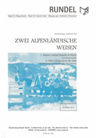 Zwei alpenländische Weisen (1998)